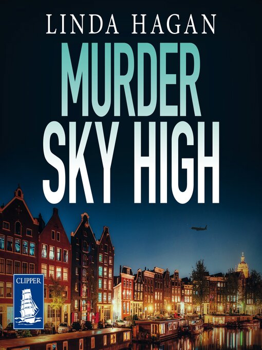 Title details for Murder Sky High by Linda Hagan - Available